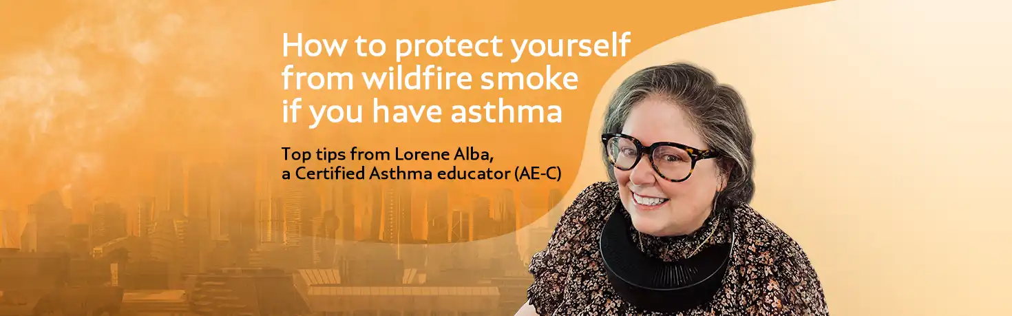 Blog article titled "How to protect yourself from wildfire smoke if you have asthma"